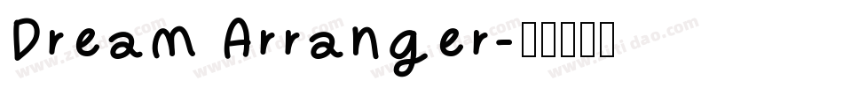 Dream Arranger字体转换
